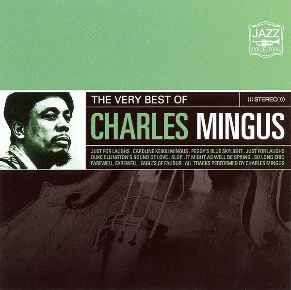 The Very Best Of Charles Mingus