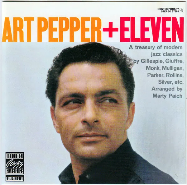 Art Pepper + Eleven