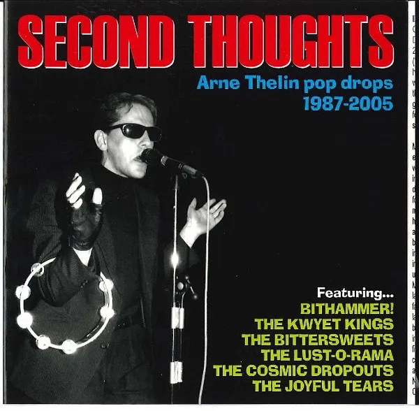 Second Thoughts (Arne Thelin Pop Drops 1987-2005)