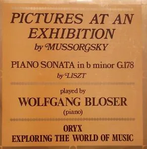 Pictures At An Exhibition / Piano Sonata In B Minor G.178