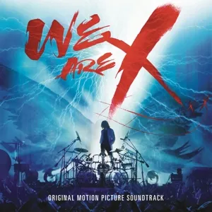 We Are X: Original Motion Picture Soundtrack