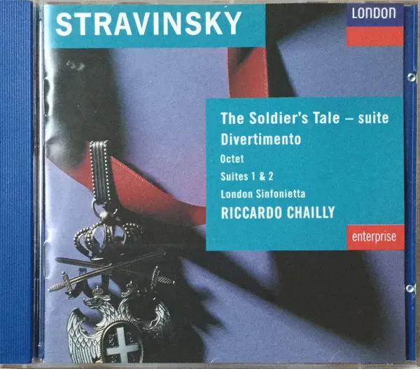 The Soldier's Tale - Suite, Divertimento, Octet, Suites 1 & 2