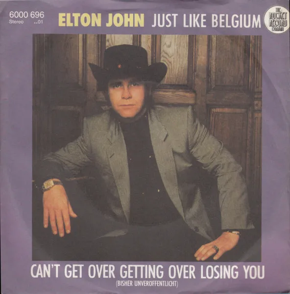 Just Like Belgium / Can't Get Over Getting Over Losing You