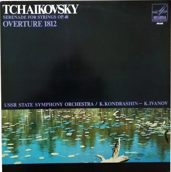 Serenade For Strings, Op. 48 / Overture 1812