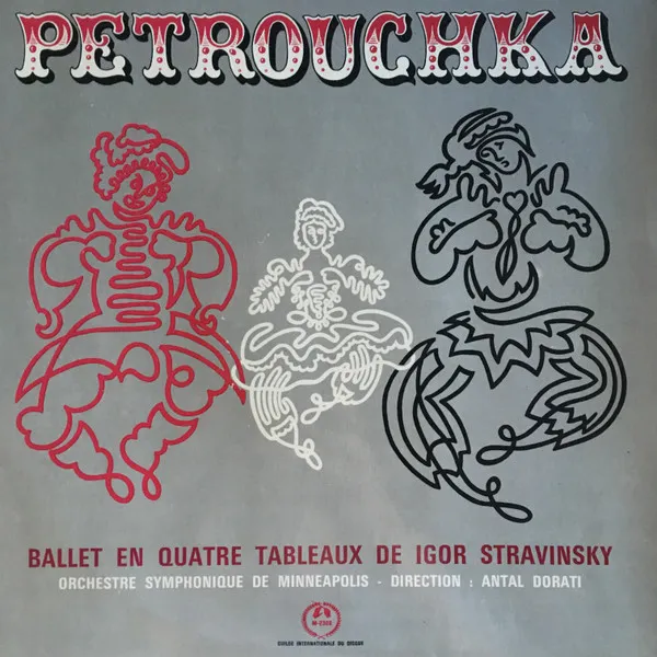 Petrouchka - Ballet En Quatre Tableaux De Igor Stravinsky