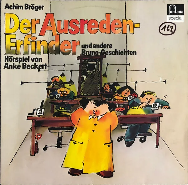 Der Ausreden-Erfinder Und Andere Bruno-Geschichten