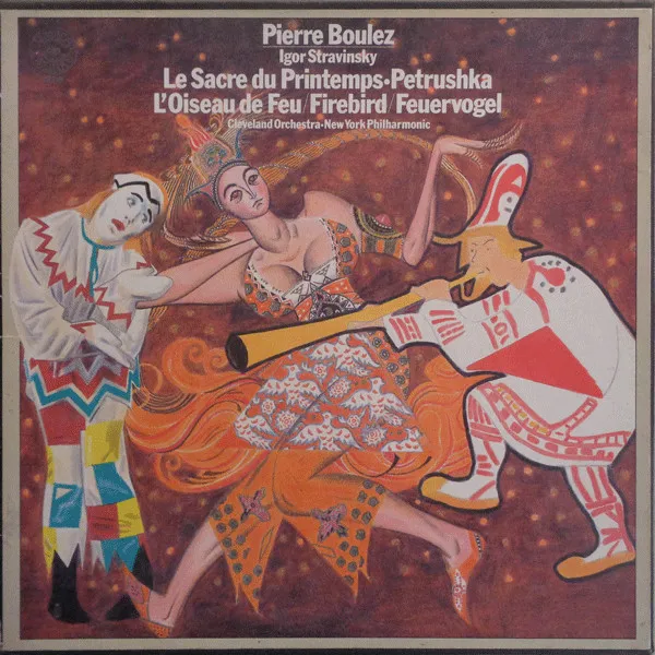 Le Sacre Du Printemps • Petrushka • L'Oiseau De Feu / Firebird / Feuervogel