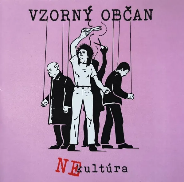 Nekultúra:  Vzorný občan