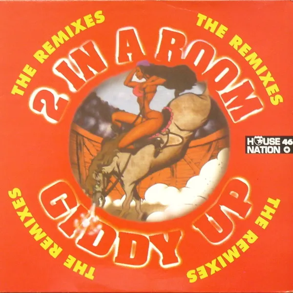 Giddy Up (The Remixes)