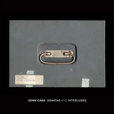 Sonatas And Interludes For Prepared Piano (1946-48)