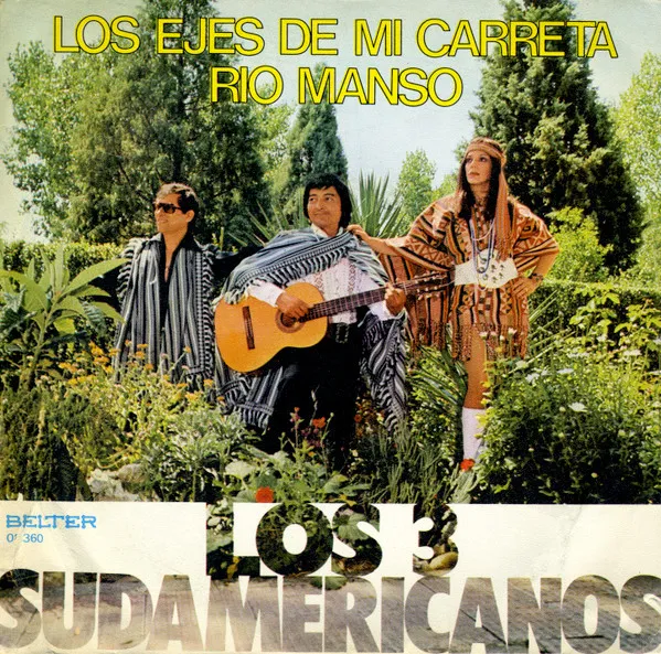 Los Ejes De Mi Carreta / Rio Manso