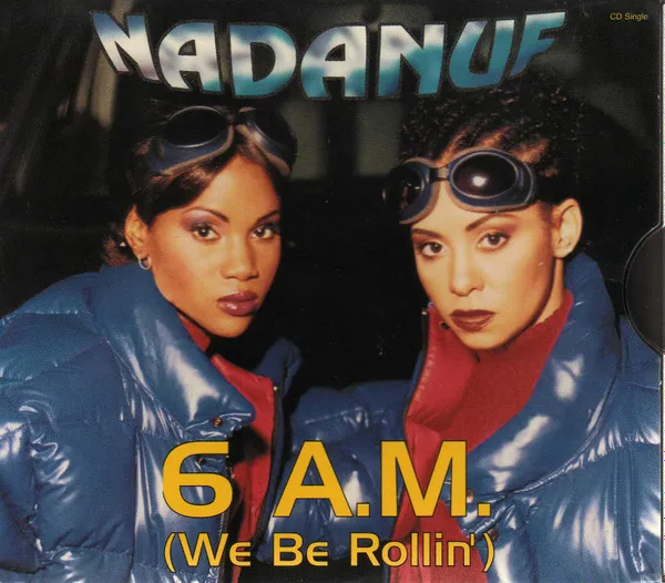 6 A.M. (We Be Rollin')