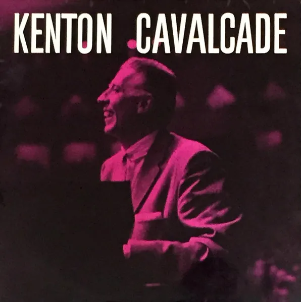 Kenton Cavalcade