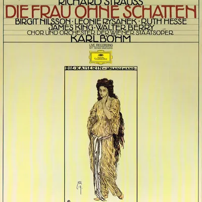 Die Frau Ohne Schatten = The Woman Without A Shadow