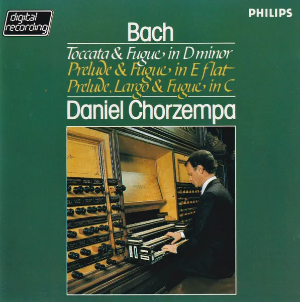 Toccata & Fugue In D Minor / Prelude & Fugue In E Flat / Prelude, Largo & Fugue in C