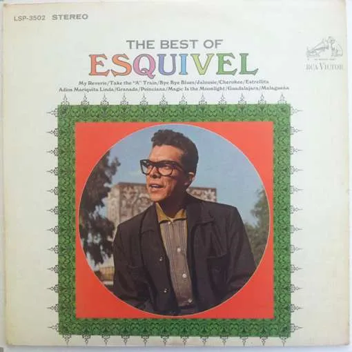 The Best Of Esquivel