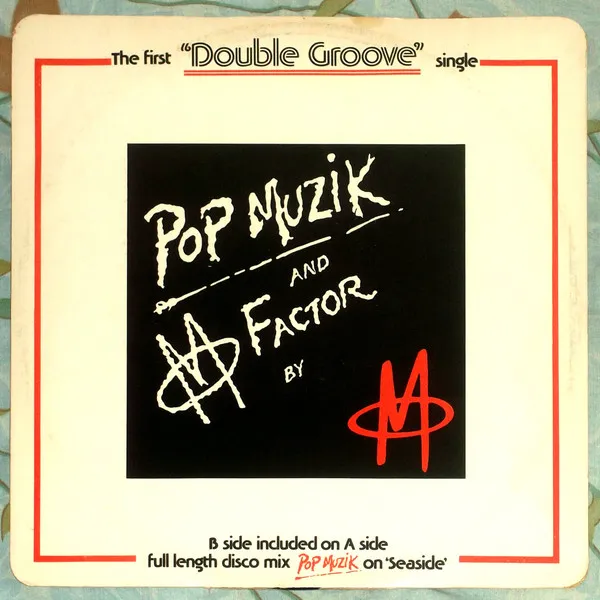 Pop Muzik / M Factor