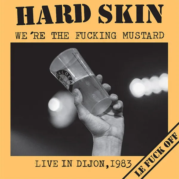We're The Fucking Mustard - Live In Dijon, 1983
