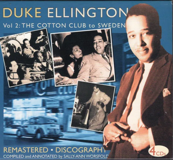Duke Ellington, Volume 2 - The Cotton Club To Sweden (1929-1940)