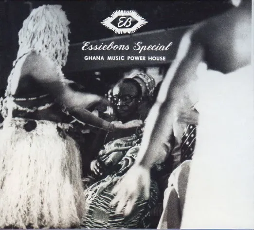 Essiebons Special 1973 - 1984 / Ghana Music Power House