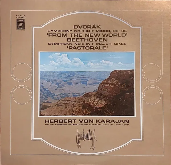 Symphony No. 9 In E Minor, Op. 95 'From The New World' /   Symphony No. 6 In F Major, Op. 68 'Pastorale'