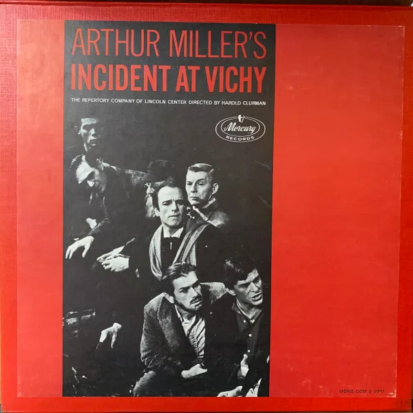 Arthur Miller's Incident At Vichy