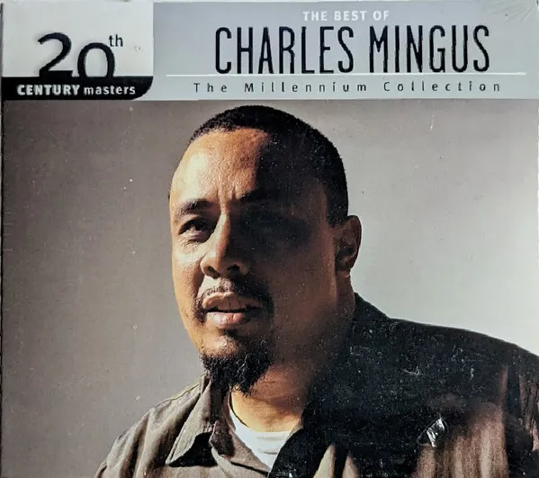 The Best Of Charles Mingus