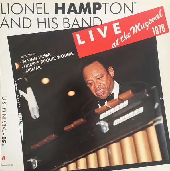 Lionel Hampton And His Band Live At The Muzeval