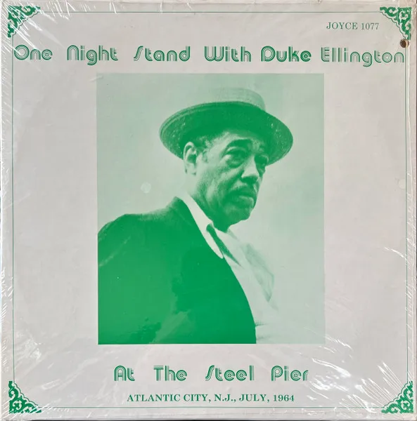 One Night Stand With Duke Ellington At The Steel Pier