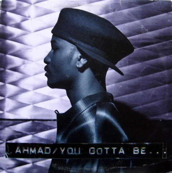 You Gotta Be...