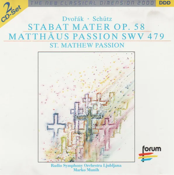 Matthäus Passion SWV 479 / Stabat Mater Op. 58