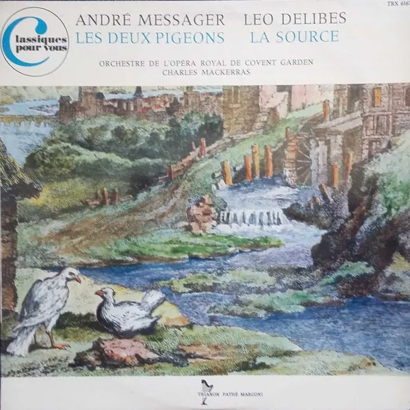 Les Deux Pigeons / La Source