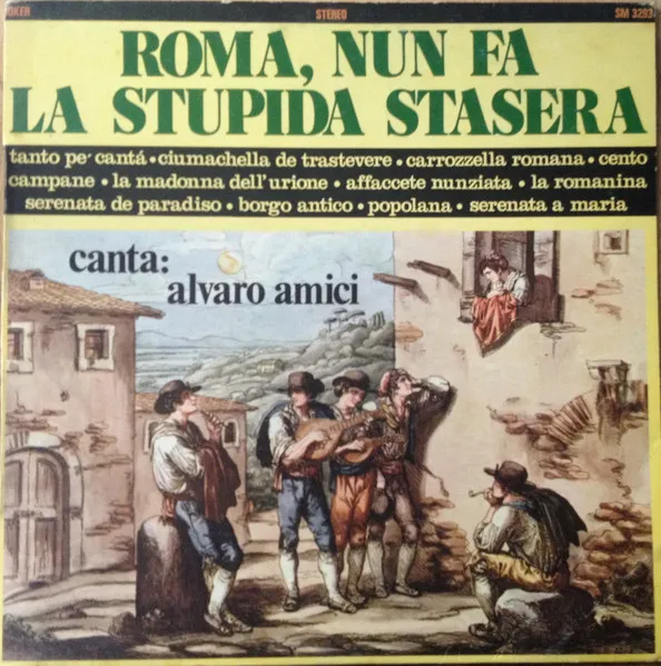Roma Nun Fa La Stupida Stasera