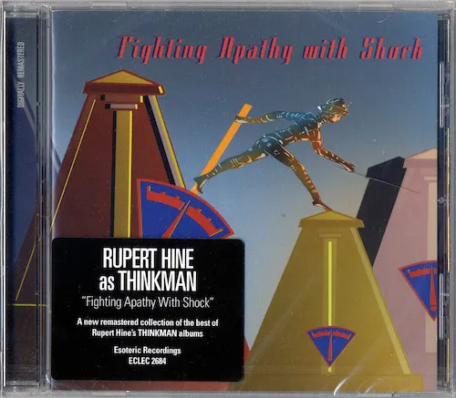 Fighting Apathy With Shock - The Best Of Rupert Hine As "Thinkman"