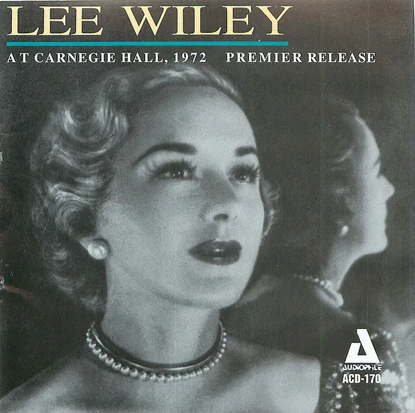 Lee Wiley At Carnegie Hall