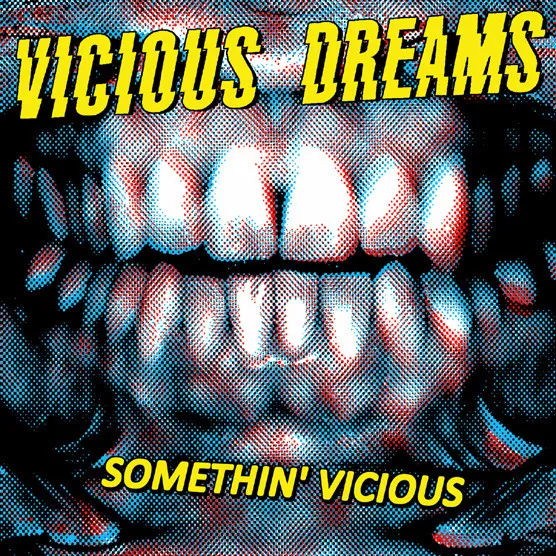 Vicious Dreams