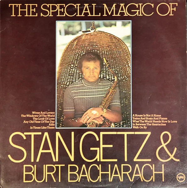 The Special Magic Of Stan Getz & Burt Bacharach