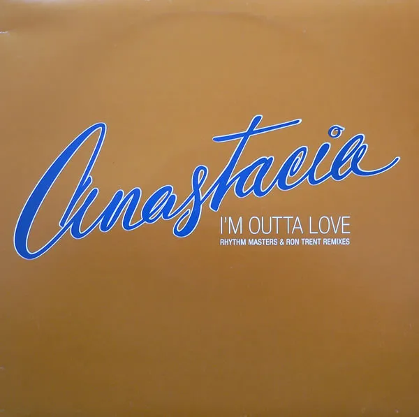 I'm Outta Love (Rhythm Masters & Ron Trent Remixes)