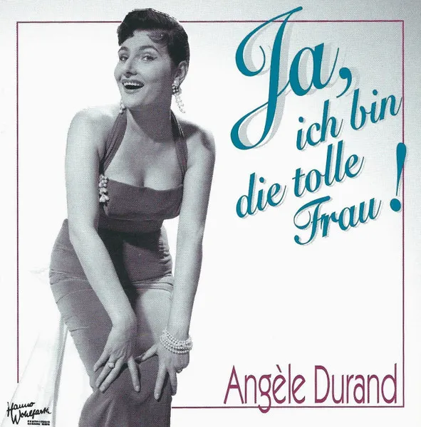 Ja, Ich Bin Die Tolle Frau...