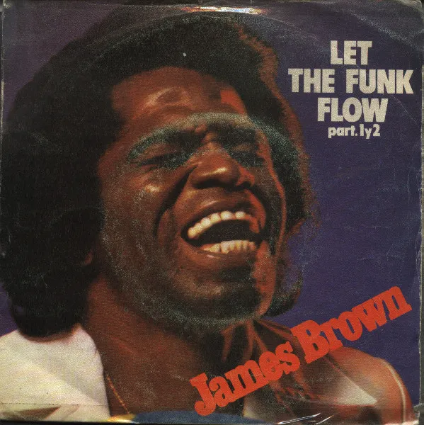 Let The Funk Flow (Part. 1 y 2)