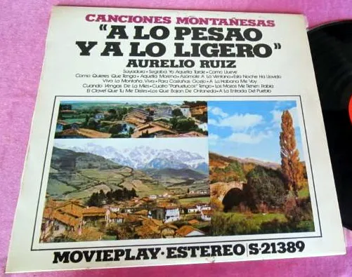 Canciones Montañesas "A Lo Pesao Y A Lo Ligero"