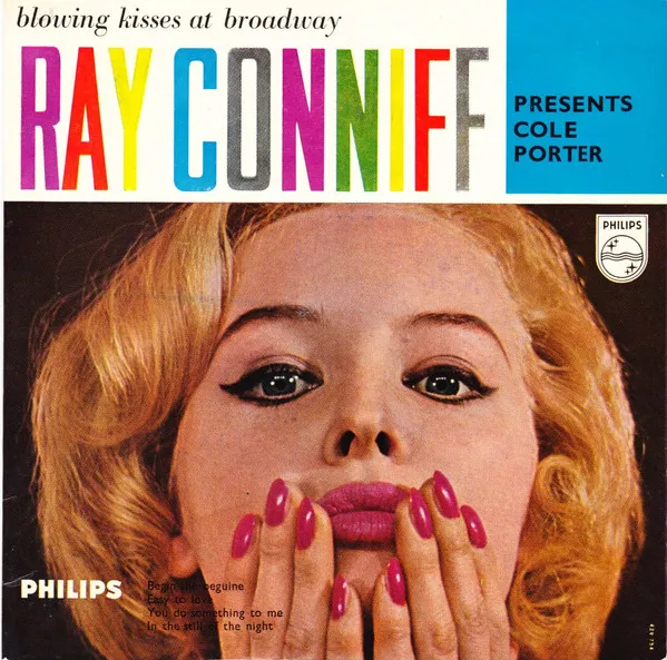 Blowing Kisses At Broadway - Ray Conniff Presents Cole Porter