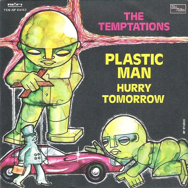 Plastic Man / Hurry Tomorrow