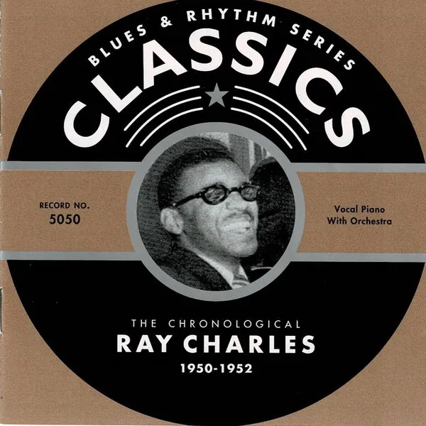 The Chronological Ray Charles 1950-1952