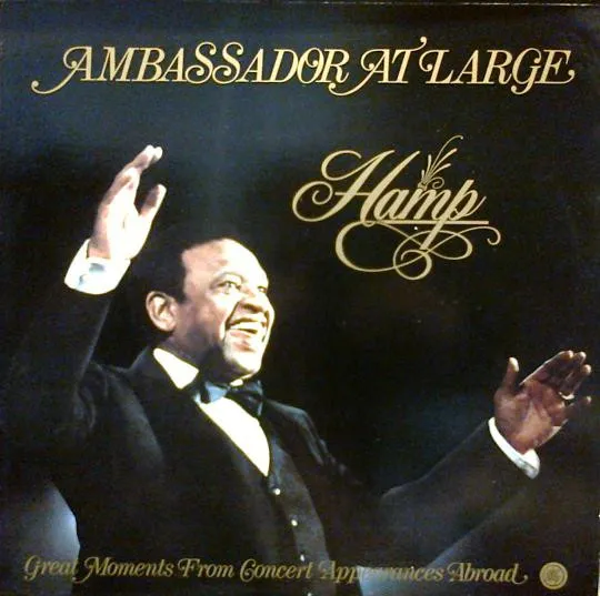 Ambassador At Large (Great Moments From Concert Appearances Abroad)
