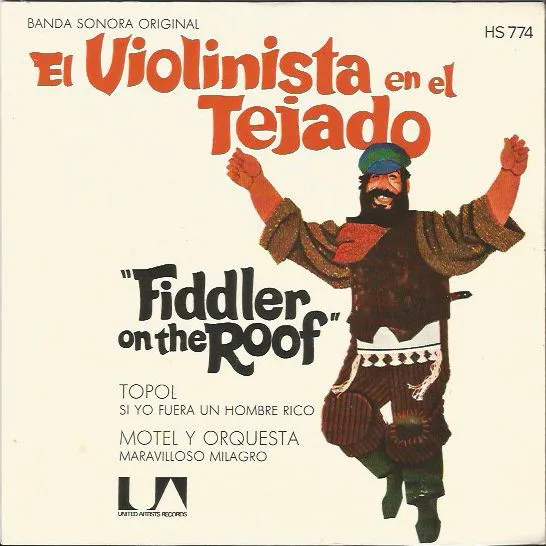 El Violinista En El Tejado = Fiddler On The Roof