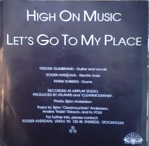 High On Music / Let's Go To My Place