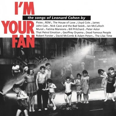 I'm Your Fan: The Songs Of Leonard Cohen By... (180g)