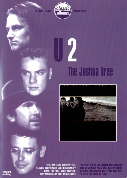 Classic Albums: The Joshua Tree