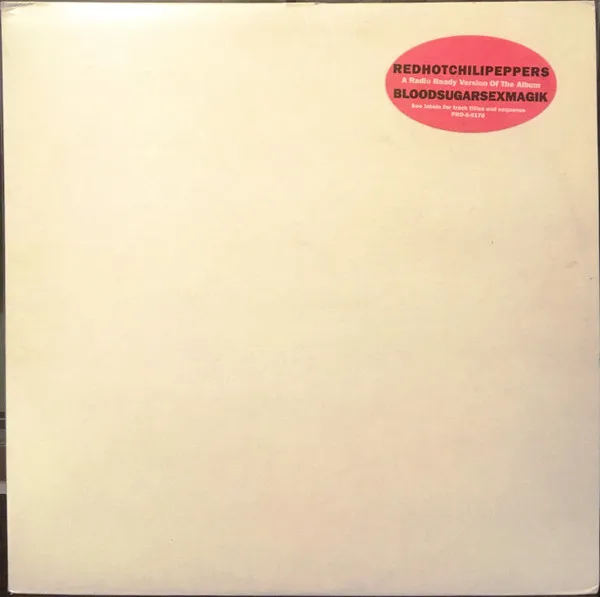 A Radio Ready Version Of The Album "Blood Sugar Sex Magik"